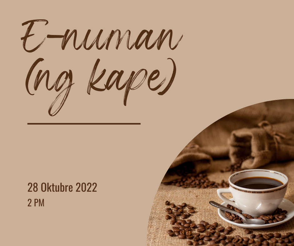 e numan ng kape 28 Oct 2022