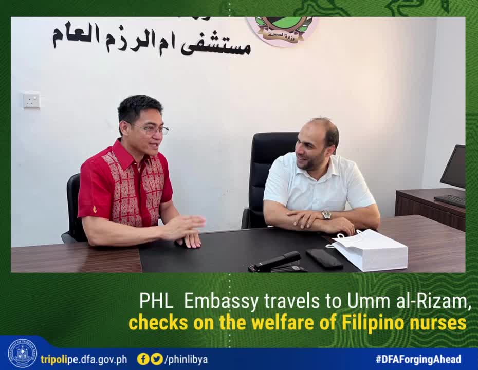 PHL Embassy visits Umm al Rizam in Derna District checks on the welfare of the remaining Filipino nurses in Umm al Rizam General Hospital 1
